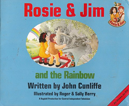 Beispielbild fr Rosie and Jim and the Rainbow zum Verkauf von Better World Books