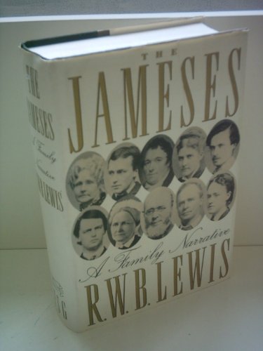 Beispielbild fr The Jameses: A Family Narrative (A fascinating and impeccably researched narrrative that traces the origins, development and flowering of perhaps the most outstanding intelectual family America has over produced) zum Verkauf von GloryBe Books & Ephemera, LLC