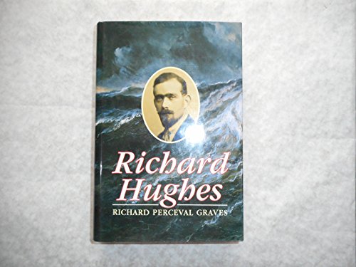 9780233988436: Richard Hughes: A Biography