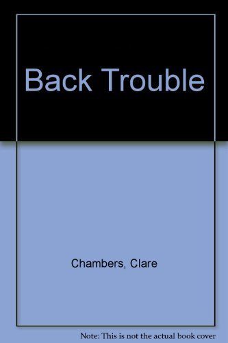 Imagen de archivo de Back Trouble a la venta por WorldofBooks