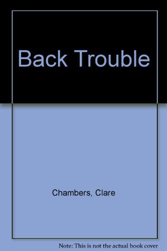 Stock image for Back Trouble for sale by WorldofBooks