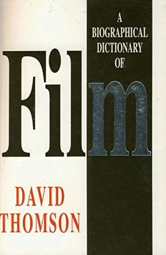 Beispielbild fr A Biographical Dictionary of Film zum Verkauf von WorldofBooks