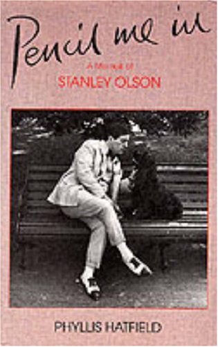 Imagen de archivo de Pencil Me In: A Memoir of Stanley Olsen a la venta por SecondSale