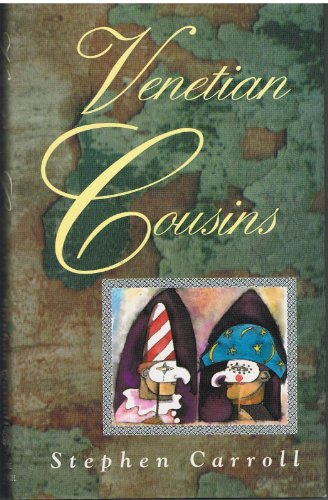 Venetian Cousins (9780233989013) by Carroll, Stephen