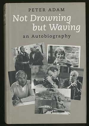 Beispielbild fr Not Drowning, But Waving: An Autobiography zum Verkauf von WorldofBooks