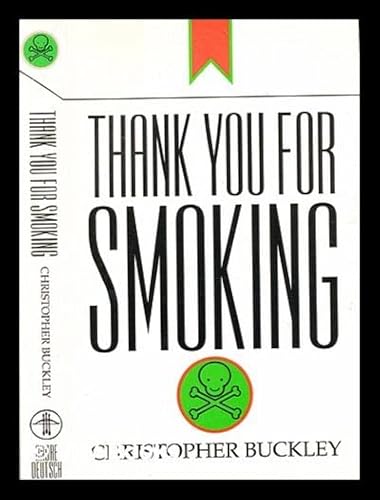Beispielbild fr Thank You for Smoking zum Verkauf von WorldofBooks