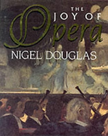 Beispielbild fr The Joy of Opera zum Verkauf von WorldofBooks