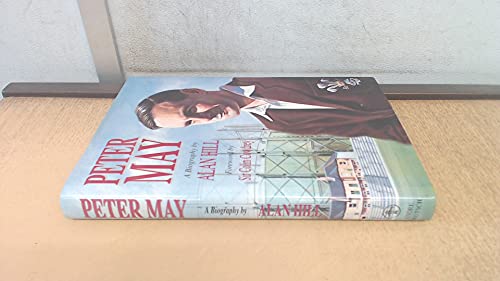 Stock image for Peter May: The Authorised Biography for sale by AwesomeBooks