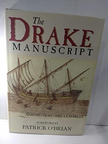 Stock image for The Drake Manuscript in the Pierpont Morgan Library for sale by ThriftBooks-Dallas