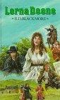 Lorna Doone: A Romance of Exmoor - R. D. Blackmore