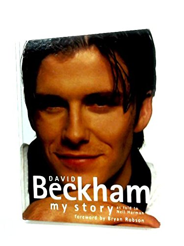 Beispielbild fr David Beckham: My Story zum Verkauf von WorldofBooks