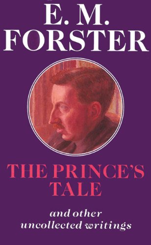 Beispielbild fr The Prince's Tale and Other Uncollected Writings zum Verkauf von Time Tested Books