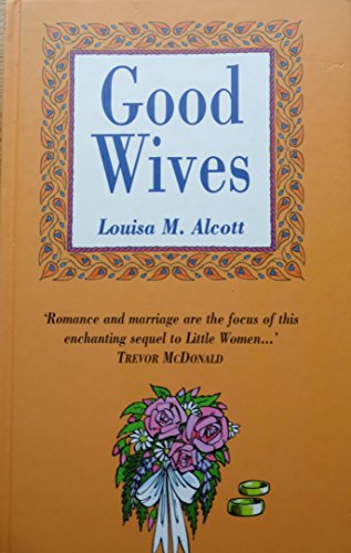Beispielbild fr Good Wives zum Verkauf von WorldofBooks