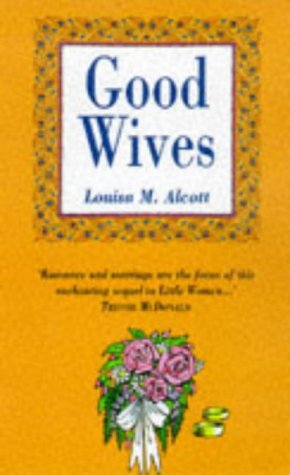 Stock image for Good Wives for sale by WorldofBooks
