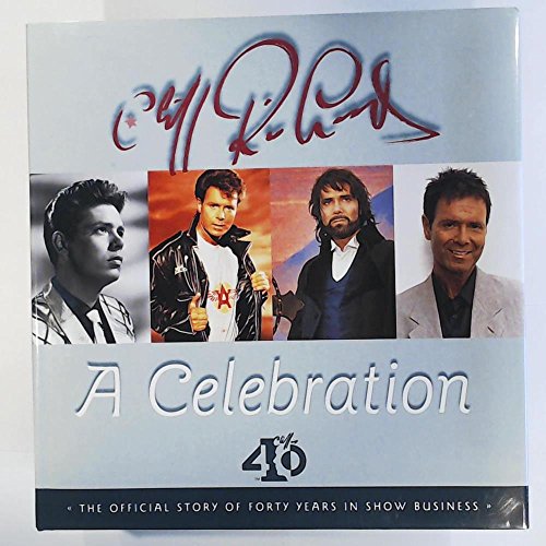 Immagine stock per Cliff Richard: A Celebration: A Celebration of 40 Years in Show Business