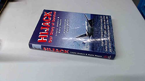 Beispielbild fr Hijack: Our Story of Survival zum Verkauf von AwesomeBooks