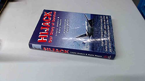 Stock image for Hijack: Our Story of Survival for sale by AwesomeBooks