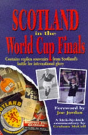 Stock image for Scotland in the World Cup Finals for sale by AwesomeBooks