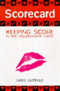 Stock image for The Scorecard: The Official Point System for Keeping Score in the Relationship System for sale by WorldofBooks