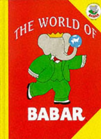 Beispielbild fr The World of Babar zum Verkauf von Leaf Ends