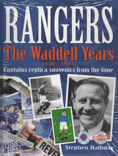 Stock image for Rangers: The Waddell Years for sale by WorldofBooks