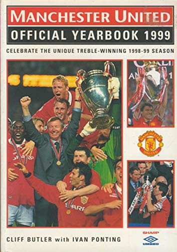 Stock image for Manchester United Official Yearbook 1999 for sale by AwesomeBooks