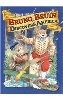 Beispielbild fr Bruno Bruin Discovers America zum Verkauf von Table of Contents