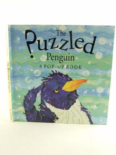 Beispielbild fr The Puzzled Penguin: A Pop-up Book zum Verkauf von WorldofBooks