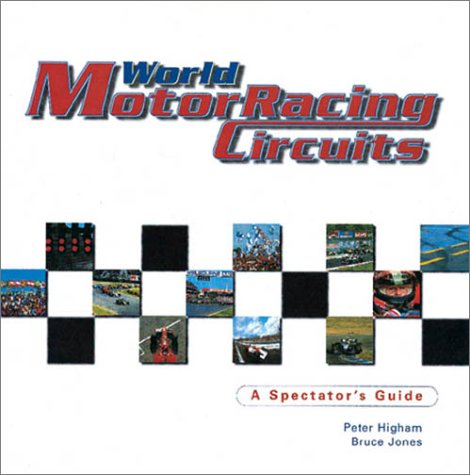 Imagen de archivo de World Motor Racing Circuits a la venta por SecondSale