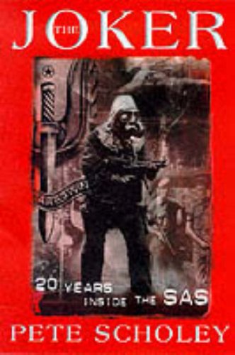 Beispielbild fr The Joker: Twenty Years in the SAS zum Verkauf von WorldofBooks