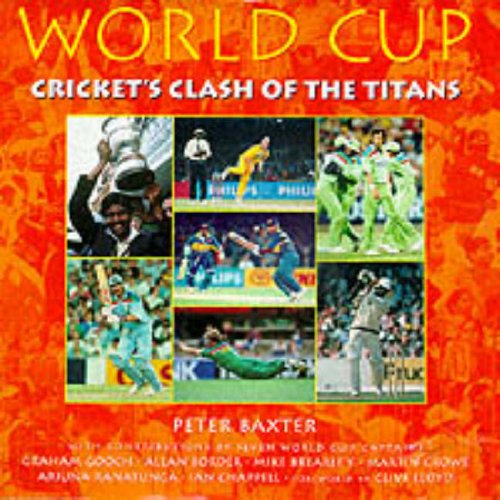 Imagen de archivo de World Cup: Cricket's Clash of the Titans a la venta por WorldofBooks