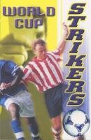 Stock image for World Cup (Strikers S.) for sale by Goldstone Books