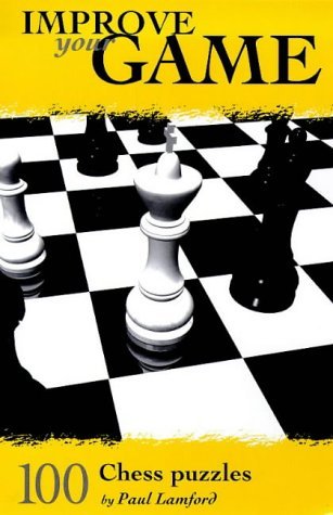Imagen de archivo de 100 Chess Puzzles (Improve Your Game) a la venta por WorldofBooks