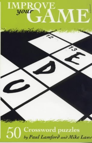 Imagen de archivo de 50 Crossword Puzzles (Improve Your Game S.) a la venta por WorldofBooks