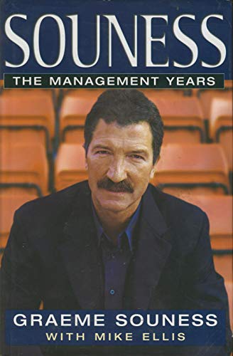 Imagen de archivo de Souness: The Management Years a la venta por AwesomeBooks
