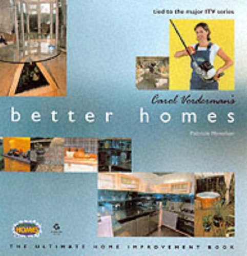 Stock image for Carol Vorderman's Better Homes for sale by WorldofBooks