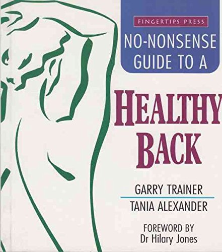 Stock image for No Nonsense Guide to a Healthy Back for sale by Book Express (NZ)