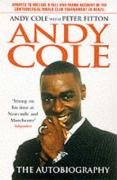 Imagen de archivo de Andy Cole: The Autobiography a la venta por WorldofBooks