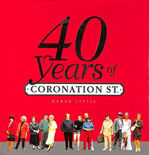 Stock image for 40 Years Of "Coronation Street" for sale by AwesomeBooks