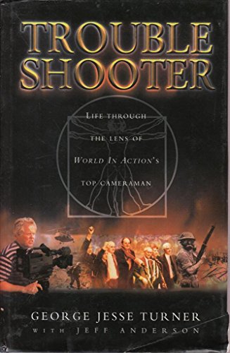 Beispielbild fr Trouble Shooter: Life Through the Lens of "World in Action's" Top Cameraman zum Verkauf von WorldofBooks