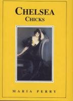 Beispielbild fr Chelsea Chicks zum Verkauf von WorldofBooks
