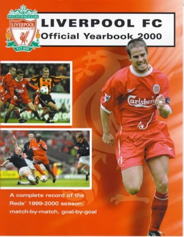 Stock image for Liverpool Fc Official Yearbook 2000 (Liverpool Football Club Official Yearbook) for sale by WorldofBooks