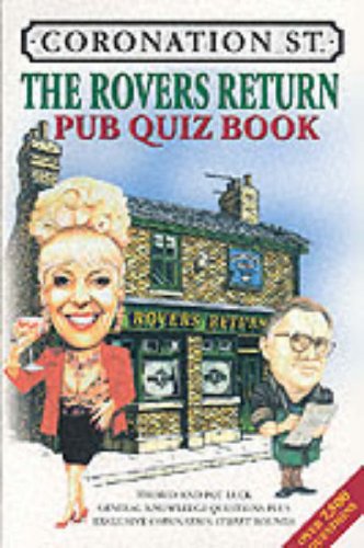 Stock image for Coronation St. : the Rovers Return Pub Quiz Book for sale by Better World Books Ltd