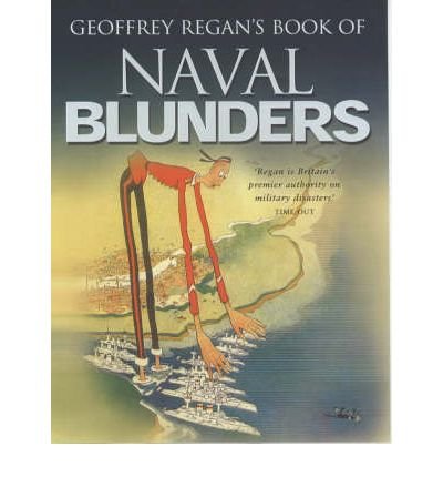 9780233999784: BOOK OF NAVAL BLUNDERS ING