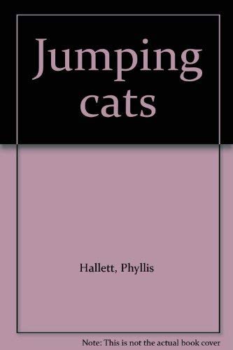 Stock image for JUMPING CATS (1ST PRT IN DJ) for sale by Elaine Woodford, Bookseller
