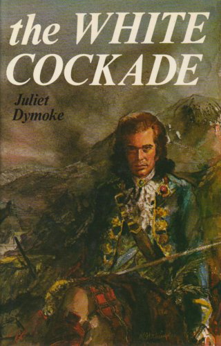 Beispielbild fr The White Cockade zum Verkauf von Cambridge Rare Books