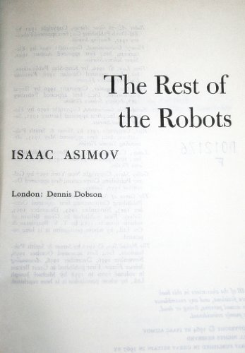 Rest of the Robots - Asimov, Isaac