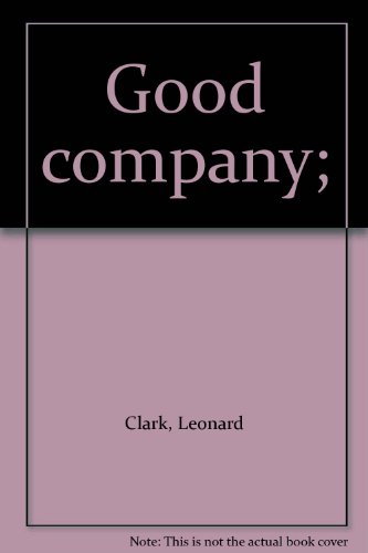 Imagen de archivo de Good Company a la venta por Oopalba Books