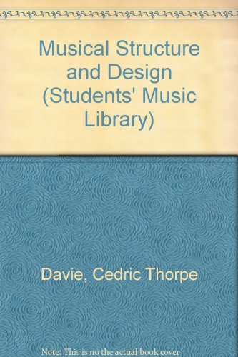 Stock image for Musical Structure and Design (The Student's Music Library) for sale by The Mill Bookshop
