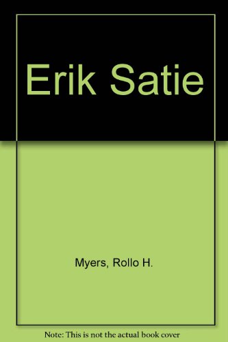 9780234773758: Erik Satie